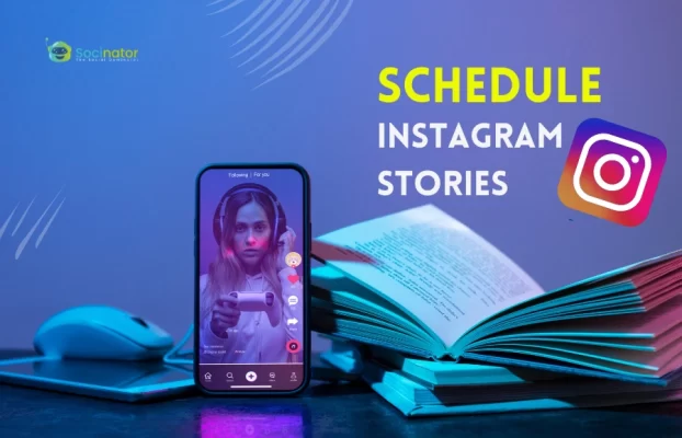 How to Schedule Instagram Stories For Peak Engagement