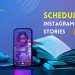 schedule-instagram-stories