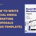 How-To-Write-Social-Media-Marketing-Proposals-(Plus-Template)