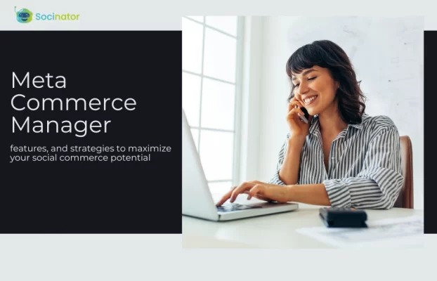 Meta Commerce Manager: A Comprehensive Guide