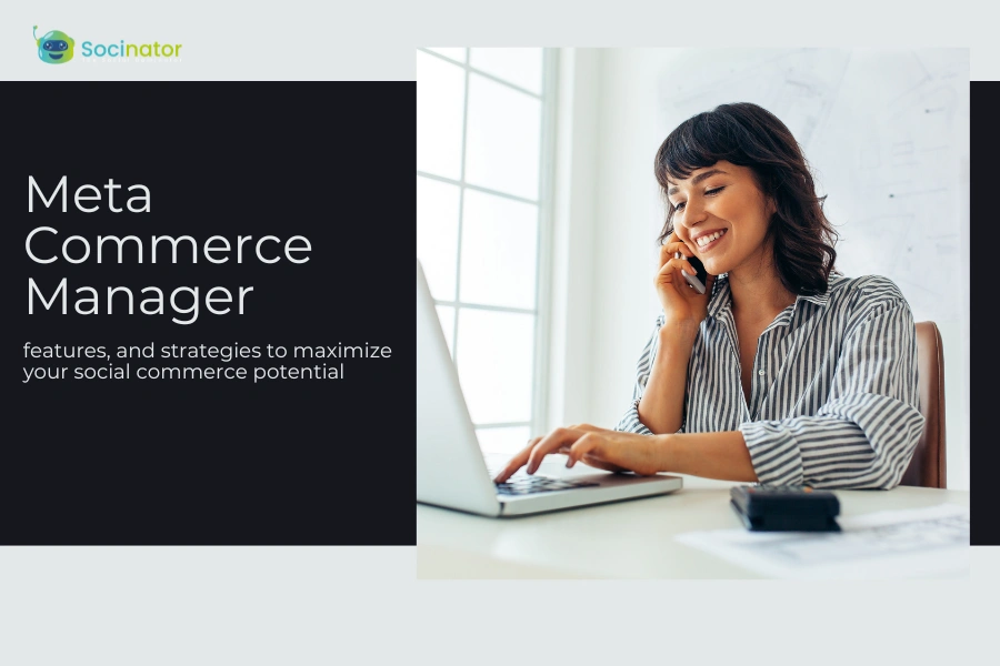 Meta Commerce Manager: A Comprehensive Guide