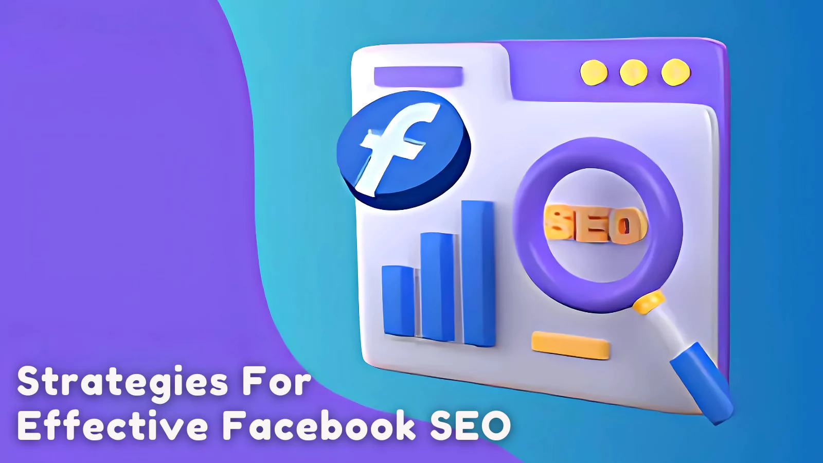 Strategies-For-Effective-Facebook-SEO