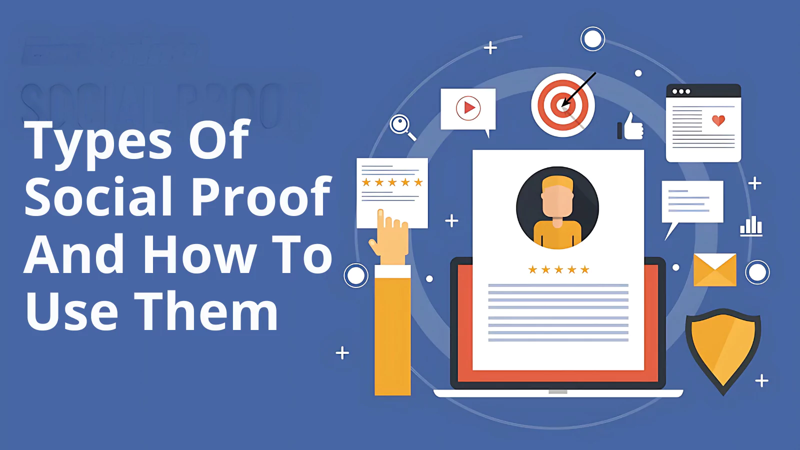 Types-Of-Social-Proof-And-How-To-Use-Them