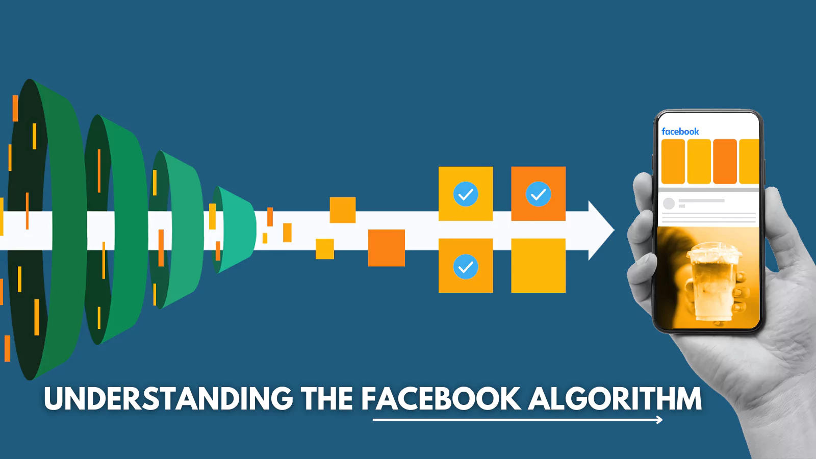 Understand-How-The-Facebook-Algorithm-Works