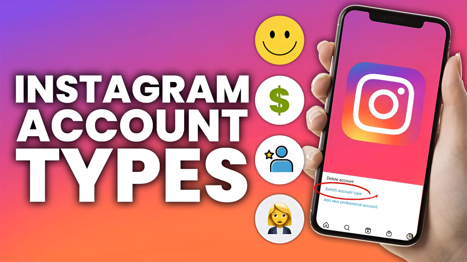 What-Are-The-Types-Of-Instagram-Accounts