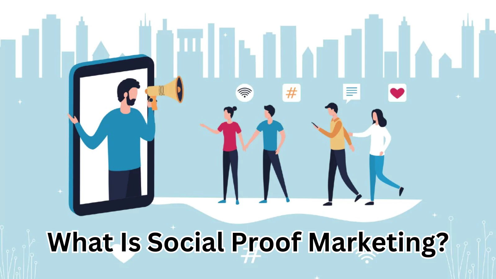 What-Is-Social-Proof-Marketing