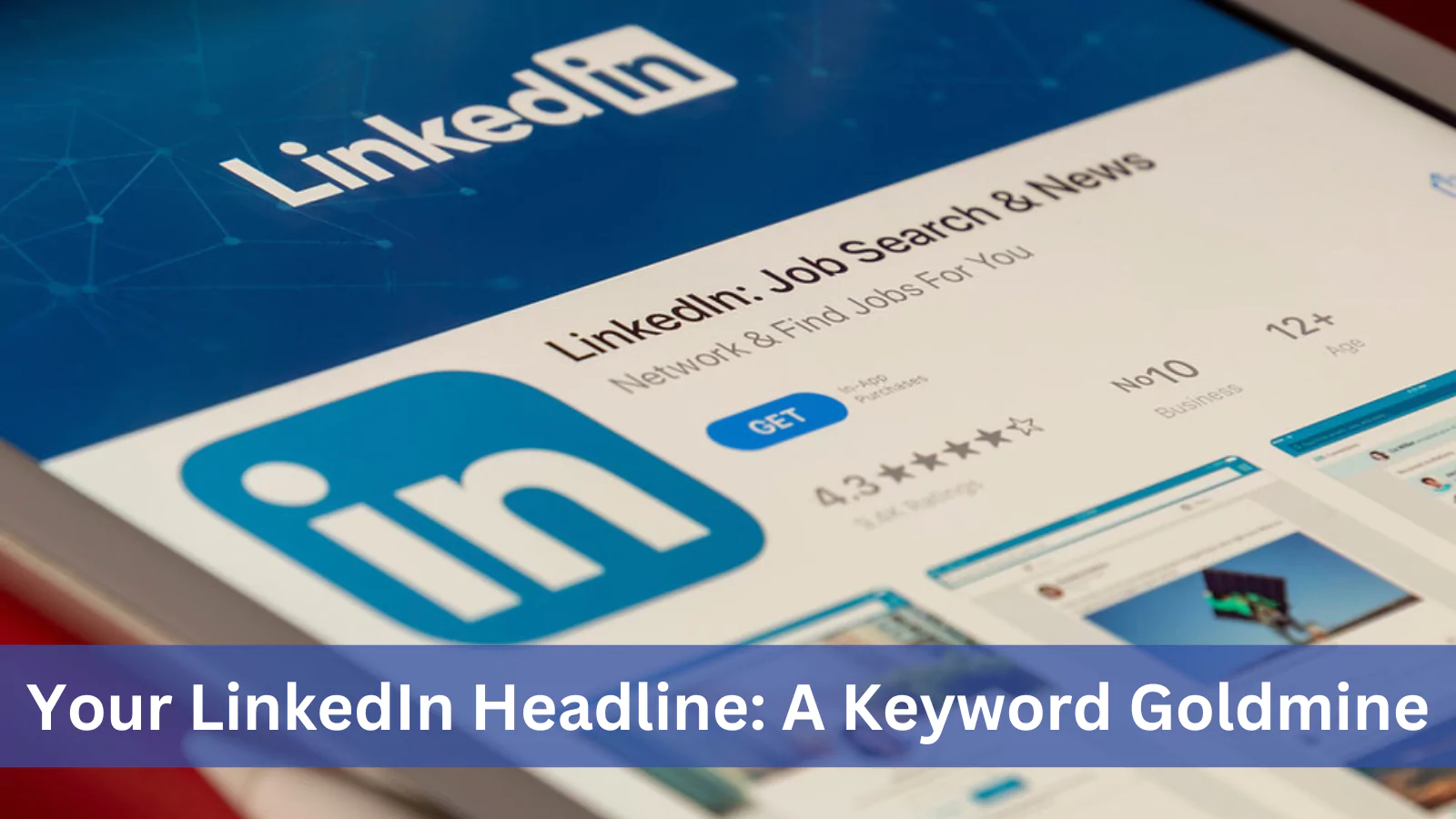 Your-LinkedIn-Headline-A-Keyword-Goldmine