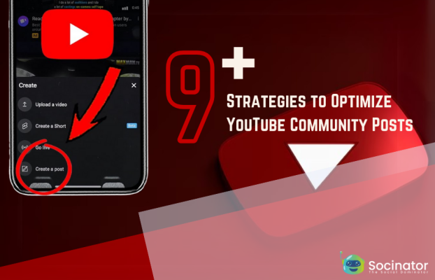 9+ Proven Ways to Optimize YouTube Community Posts