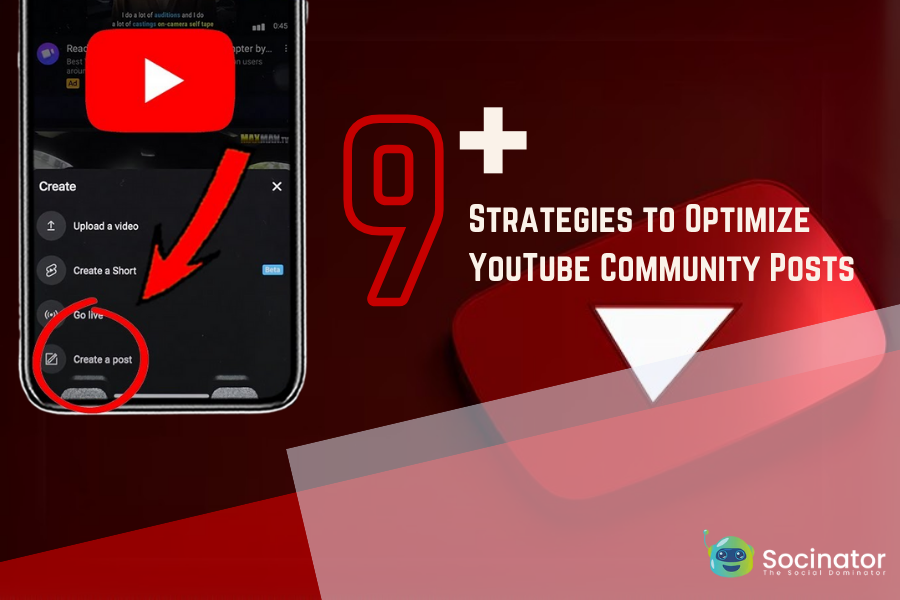 9+ Proven Ways to Optimize YouTube Community Posts