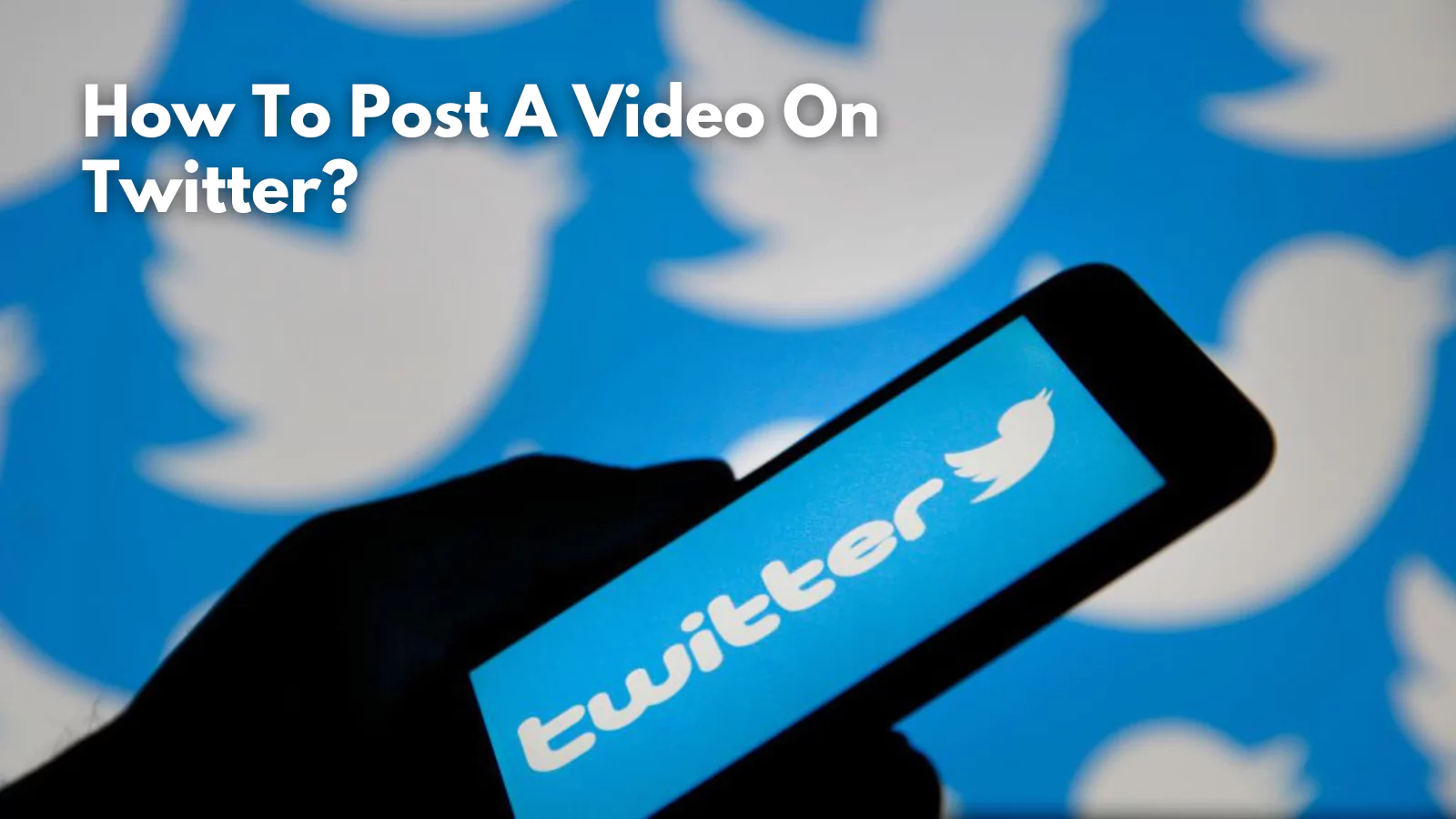 How-To-Post-A-Video-On-Twitter