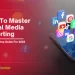 how-to-master-social-media-reporting-a-step-by-step-guide-for-2025