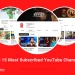 the-top-15-most-subscribed-youtube-channels
