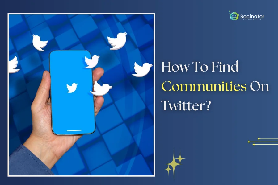 How To Find Communities On Twitter In 2025?