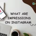 what-are-impressions-on-instagram