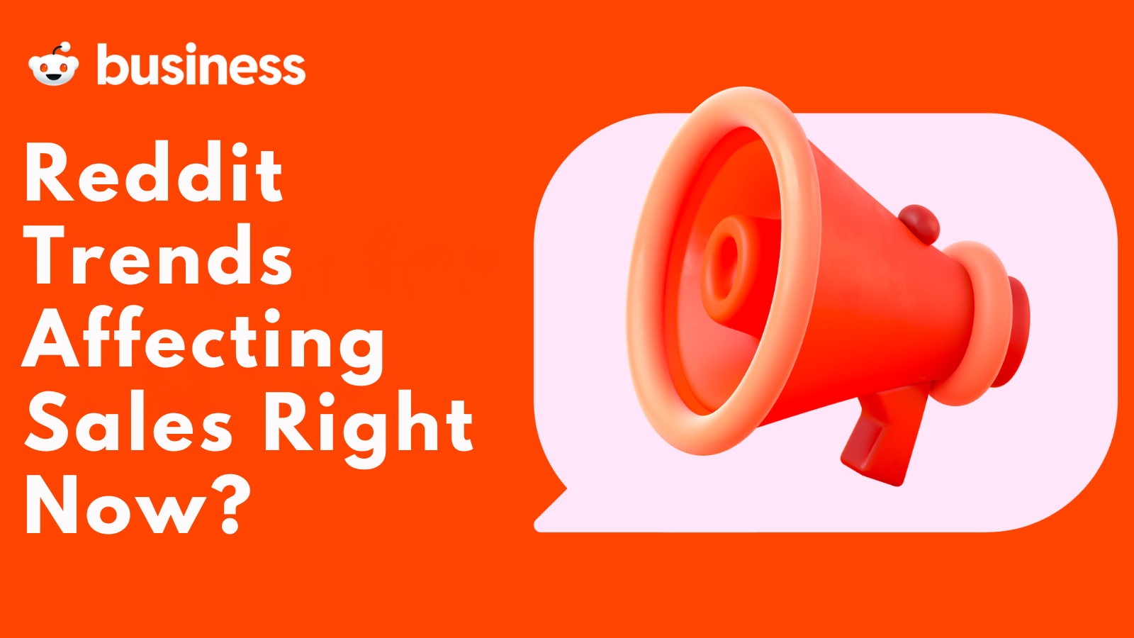 What-Are-the-Most-Discussed-Reddit-Trends-Affecting-Sales-Right-Now