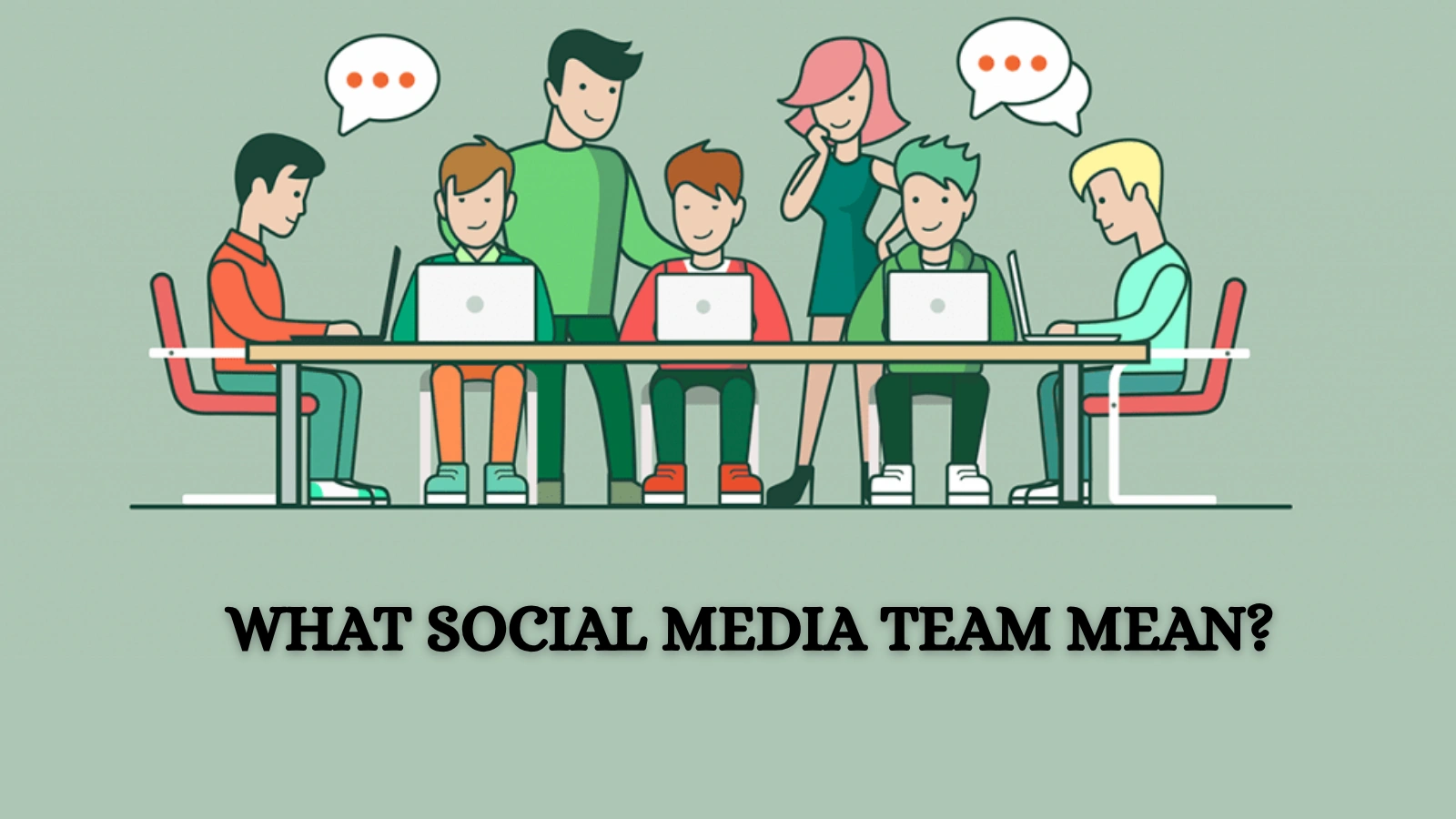 What Does a Social Media Team Mean? social-media-teams