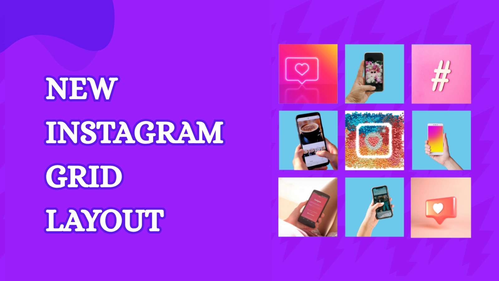  Adapting-to-the-New-Instagram-Grid-Layout