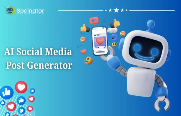 How An AI Social Media Post Generator Saves Time?