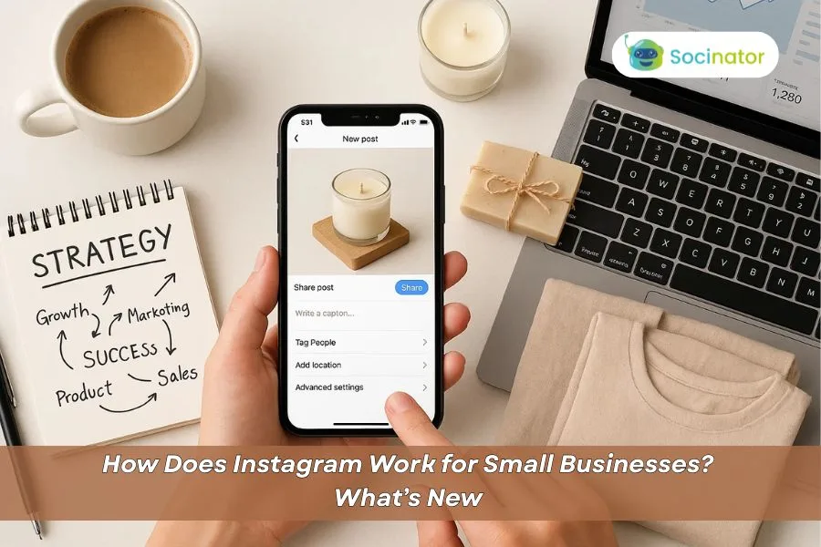 How Does Instagram Work for Small Businesses? What’s New In 2025
