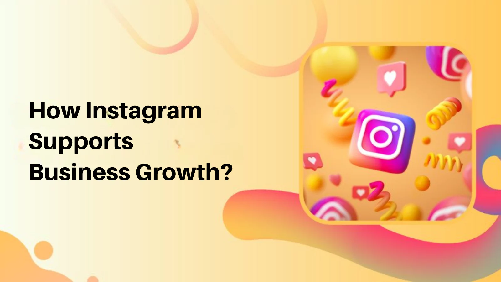 how-instagram-supports-business-growth