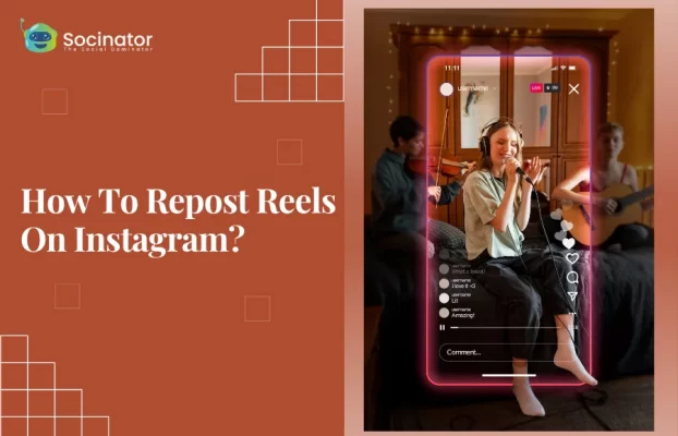 How to repost reels on Instagram: a step-by-step guide
