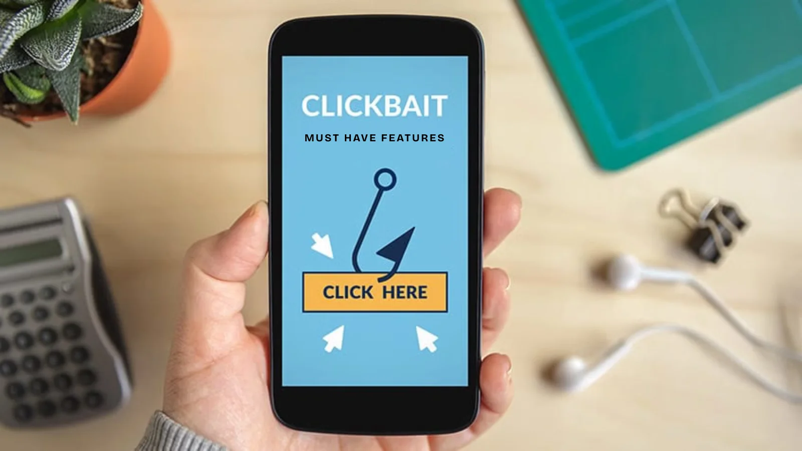 clickbait-must-have-features