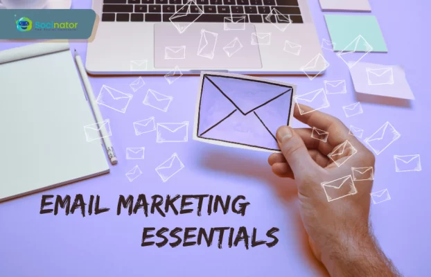 Email Marketing Essentials: What You Should and Shouldn’t Do