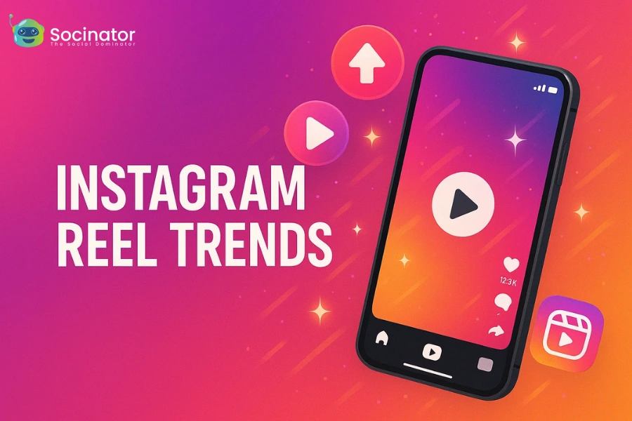 How To Increase Sales With Instagram Reel Trends?