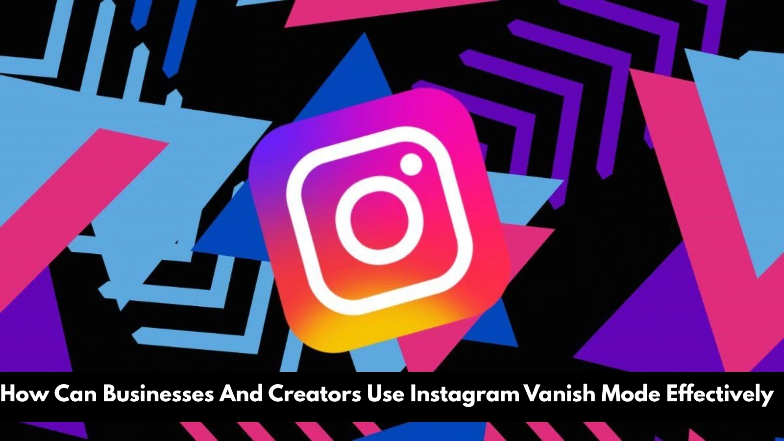 instagram-vanish-mode