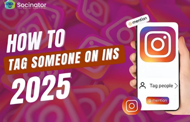  How Do You Tag Someone on Instagram? Simple Steps Explained