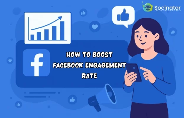 How To Boost Facebook Engagement Rate In 2025?
