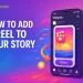 how-to-add-a-reel-to-your-story