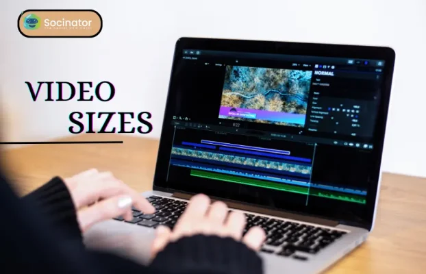 How To Choose The Right Video Sizes For Every Platform?